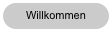 Willkommen